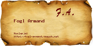 Fogl Armand névjegykártya